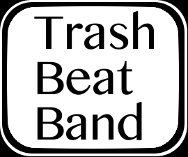 Trash Beat Band
